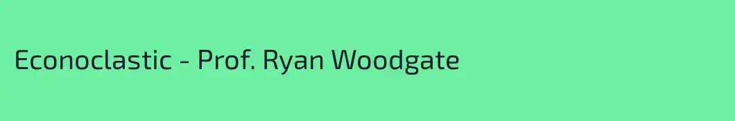 Econoclastic - Prof. Ryan Woodgate